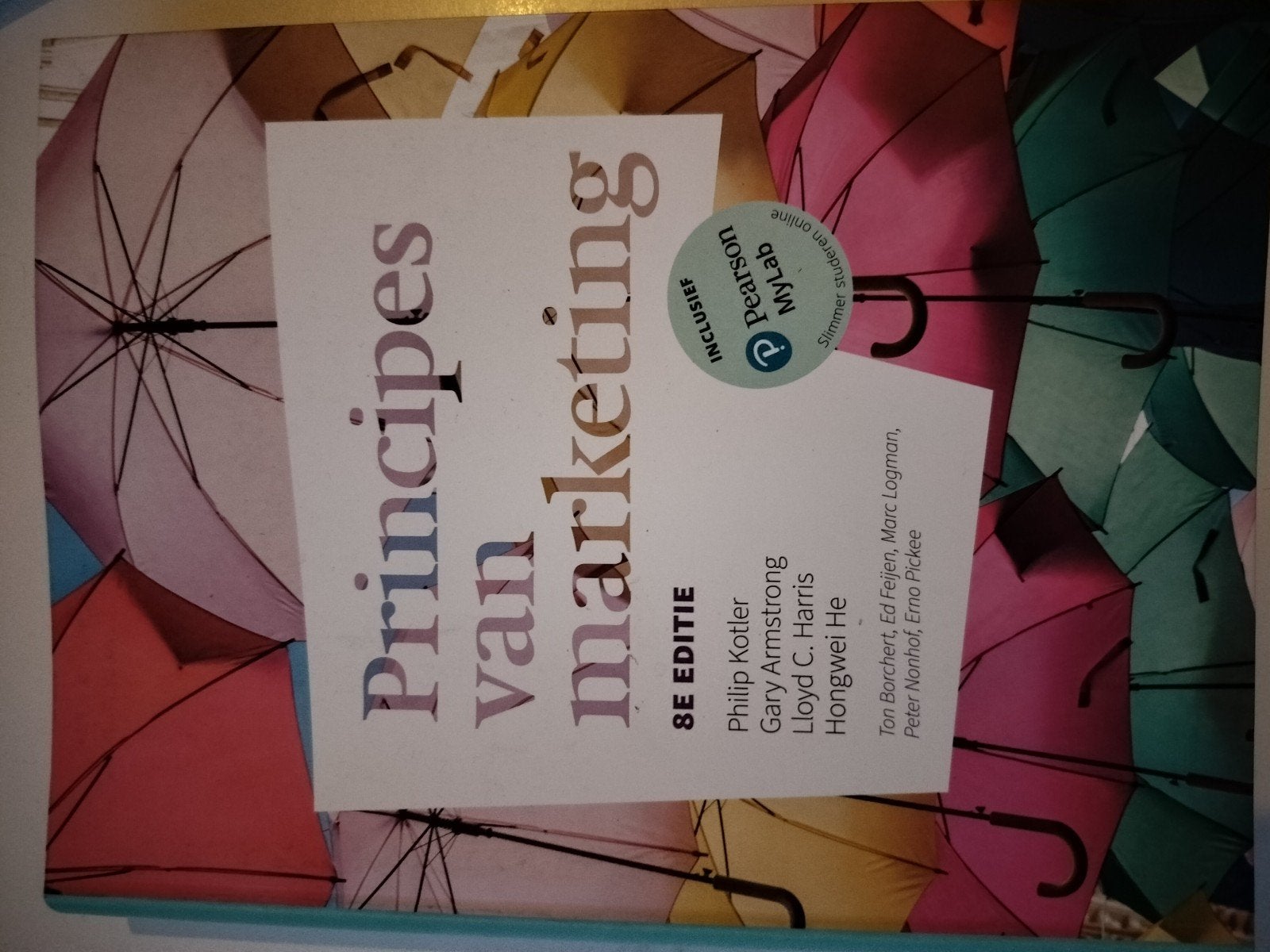 Philip Kotler - Principes van marketing, Ophalen, Zo goed als nieuw, Nederlands, Philip Kotler; Gary Armstrong; Lloyd C. Harris; Hongwei He