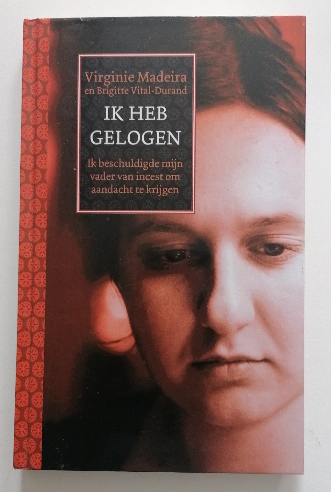 Ik heb gelogen - Virginie Madeira, Ophalen of Verzenden