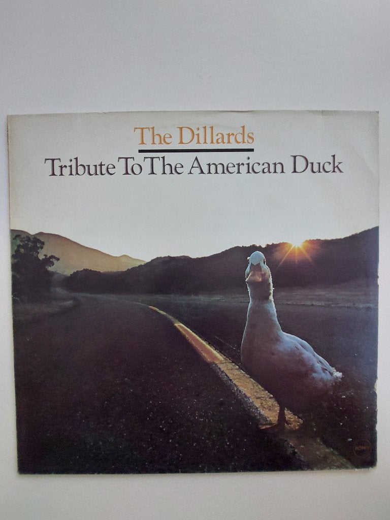 The Dillards - Tribute To Te American Duck (1973 -Rock/Folk), LP, Gebruikt, Ophalen of Verzenden, Inclusief binnenhoes