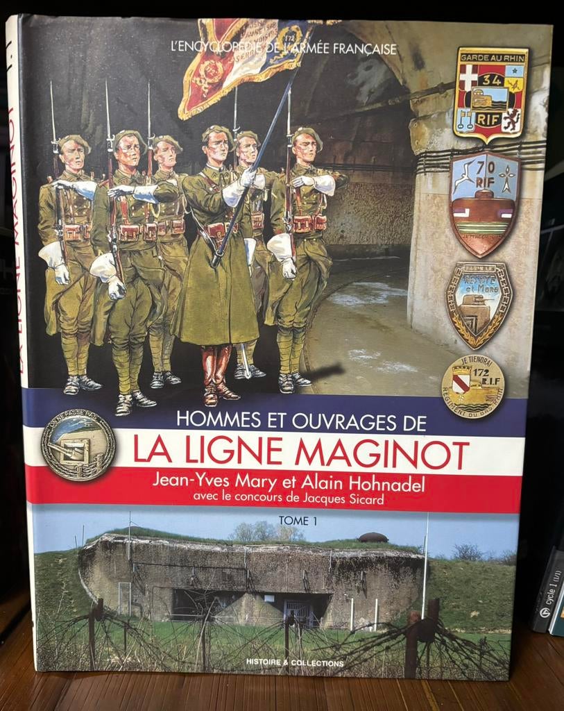 La Ligne Maginot - Tome 1, Livres, Enlèvement ou Envoi, Avant 1940, Comme neuf, Général