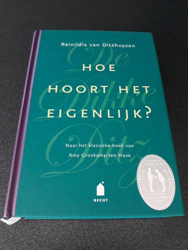 Hoe hoort het eigenlijk? De Dikke Ditz, Ophalen, Zo goed als nieuw