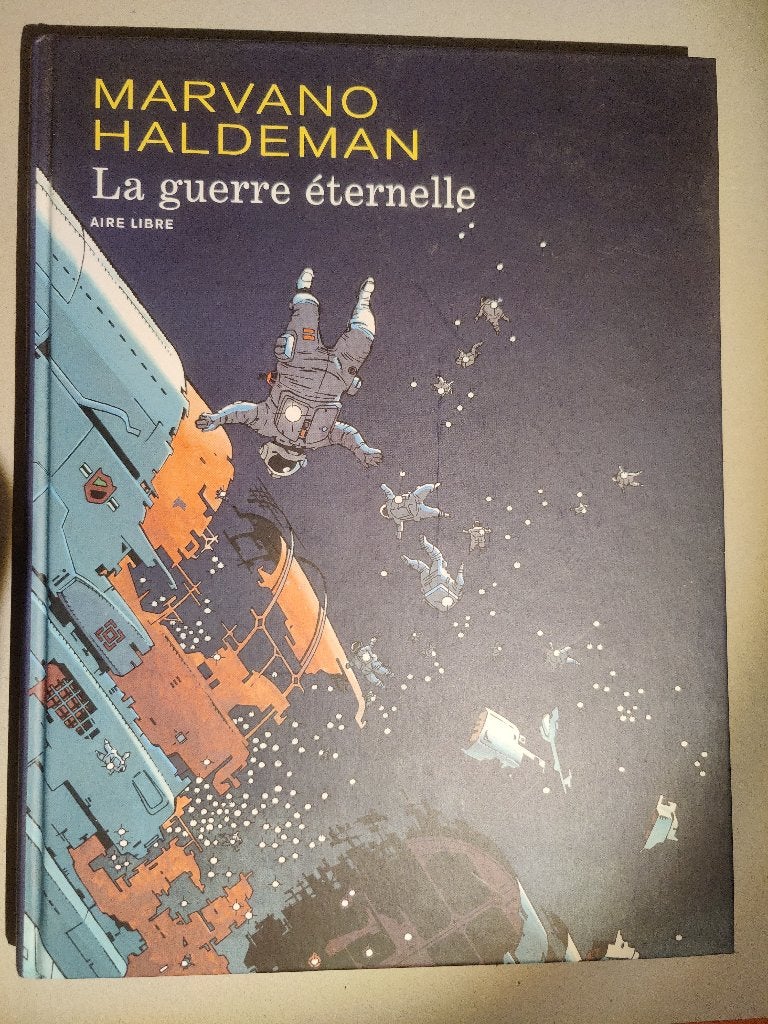 La guerre éternelle - intégrale, Enlèvement ou Envoi, Comme neuf