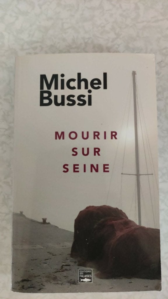 Michel Bussi - Mourir sur Seine, Enlèvement, Utilisé