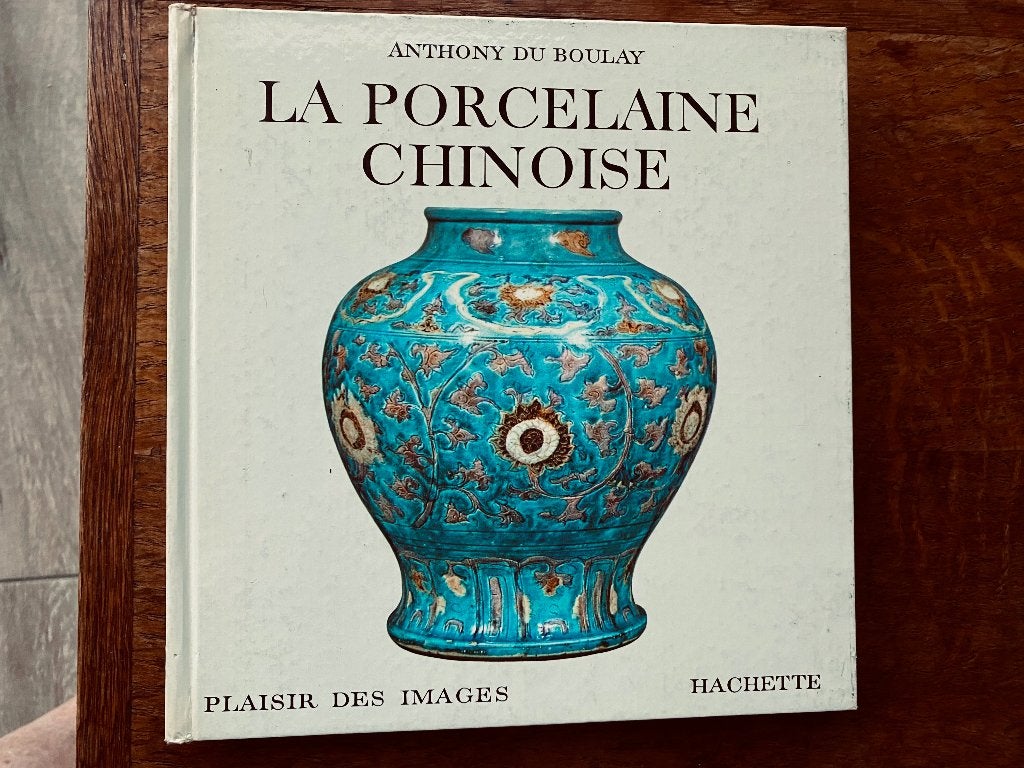 Livre: LA PORCELAINE CHINOISE  Hachette, Collections, Enlèvement ou Envoi, Utilisé, Porcelaine, Autres types