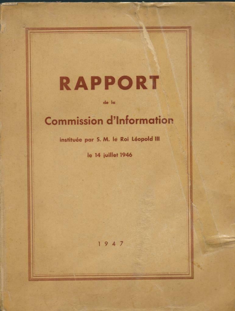 1946 LEOPOLD III INFORMATIE COMMISSIE VERSLAG IN HET FRANS, Ophalen, 20e eeuw of later, Gelezen