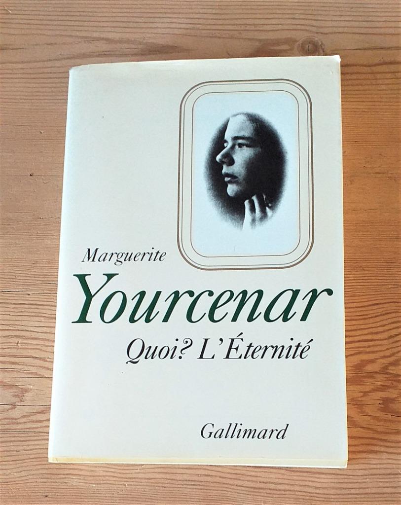 Quoi ? L'Eternité - Marguerite Yourcenar, Ophalen of Verzenden, Gelezen