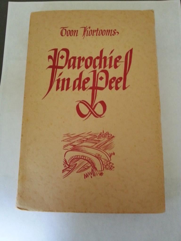 Parochie in de Peel Toon Kortooms, Enlèvement ou Envoi, Comme neuf