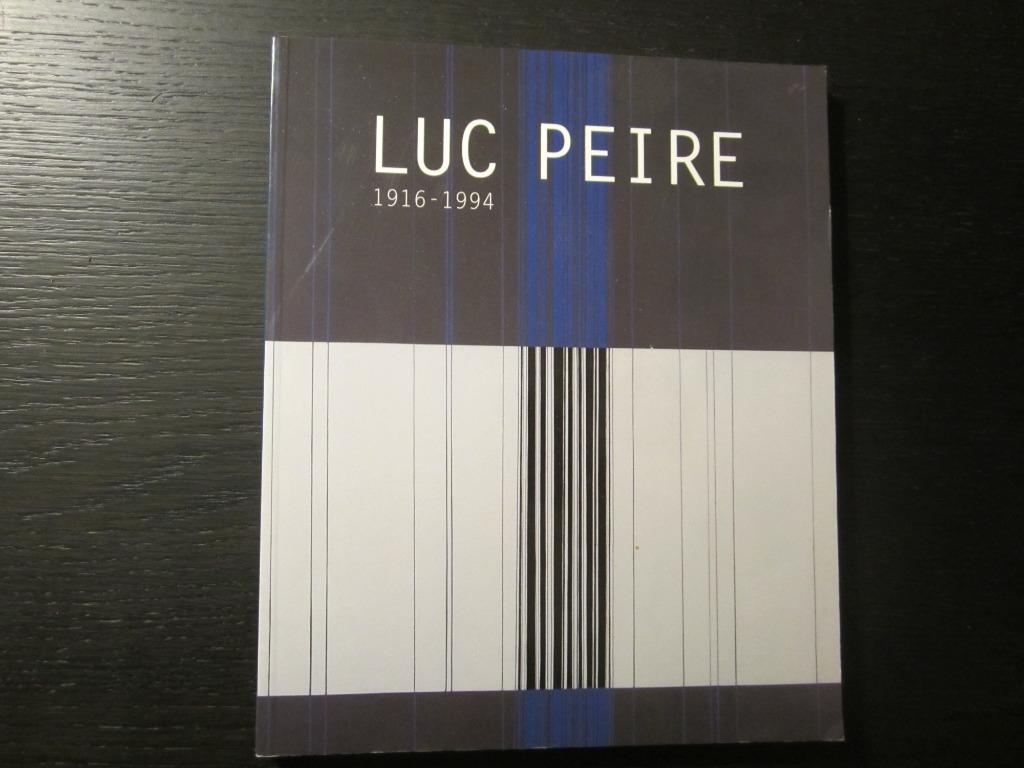 Luc Peire  1916-1994    -Leen de Jong-, Enlèvement ou Envoi