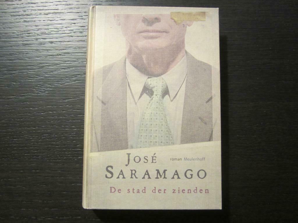 De stad der zienden   -José Saramago-, Boeken, Literatuur, Ophalen of Verzenden