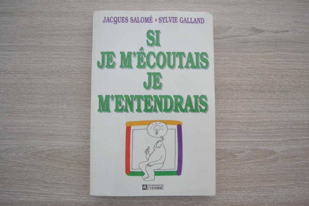 Livre "Si Je M'écoutais, je M'entendrais", Enlèvement ou Envoi, Utilisé