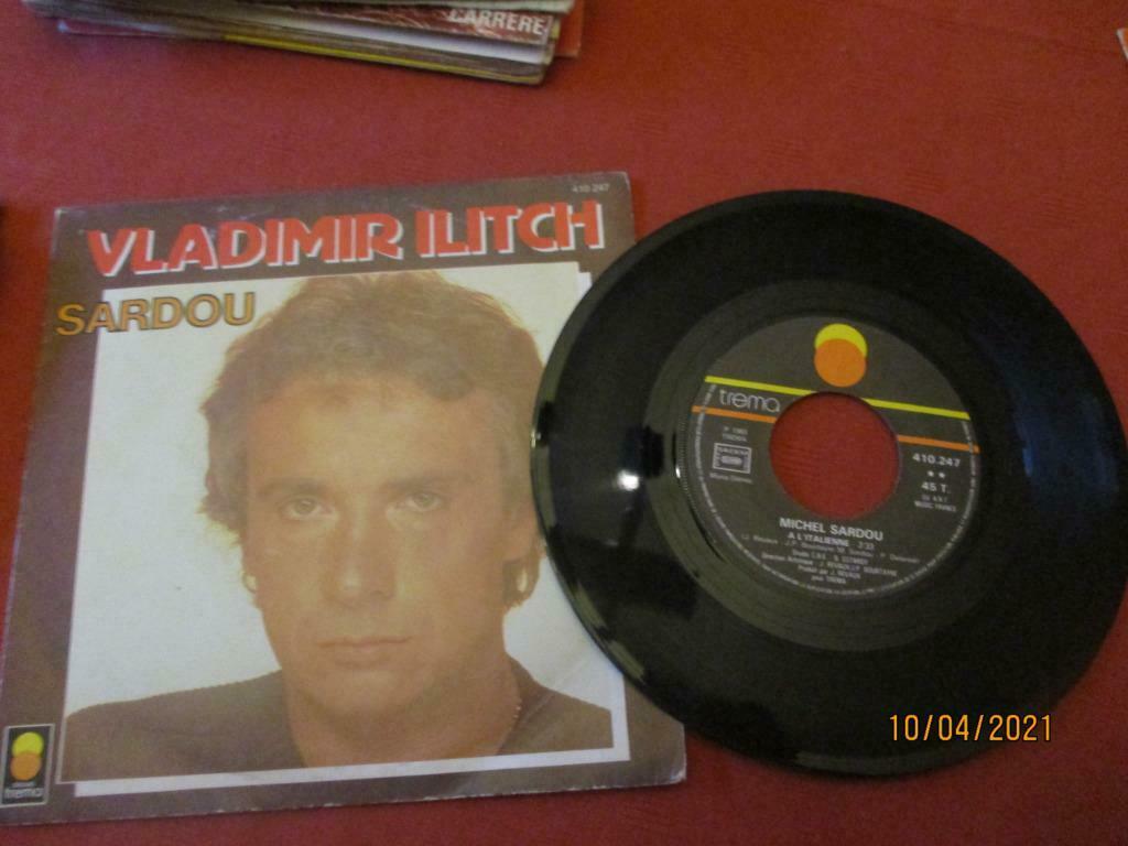 45 T. MICHEL SARDOU. "VLADIMIR ILITCH"., Enlèvement ou Envoi, Single