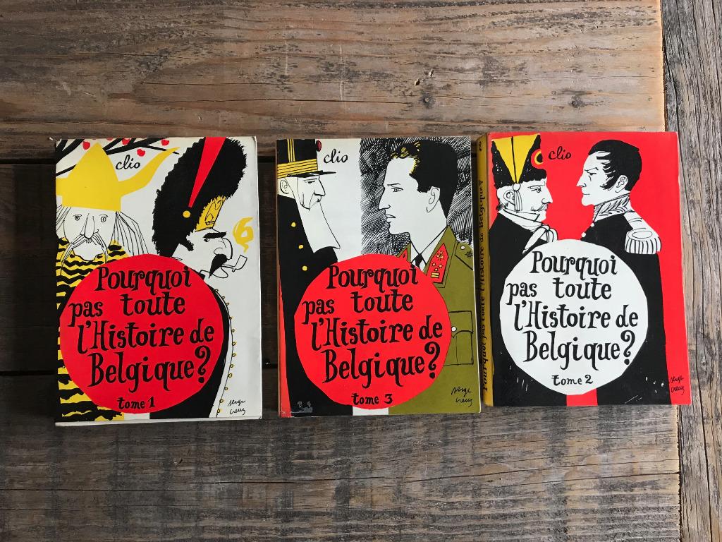 CLIO Pourquoi pas toute l'histoire de Belgique 3T Dédicace, Enlèvement ou Envoi, Utilisé, Jo Gerard