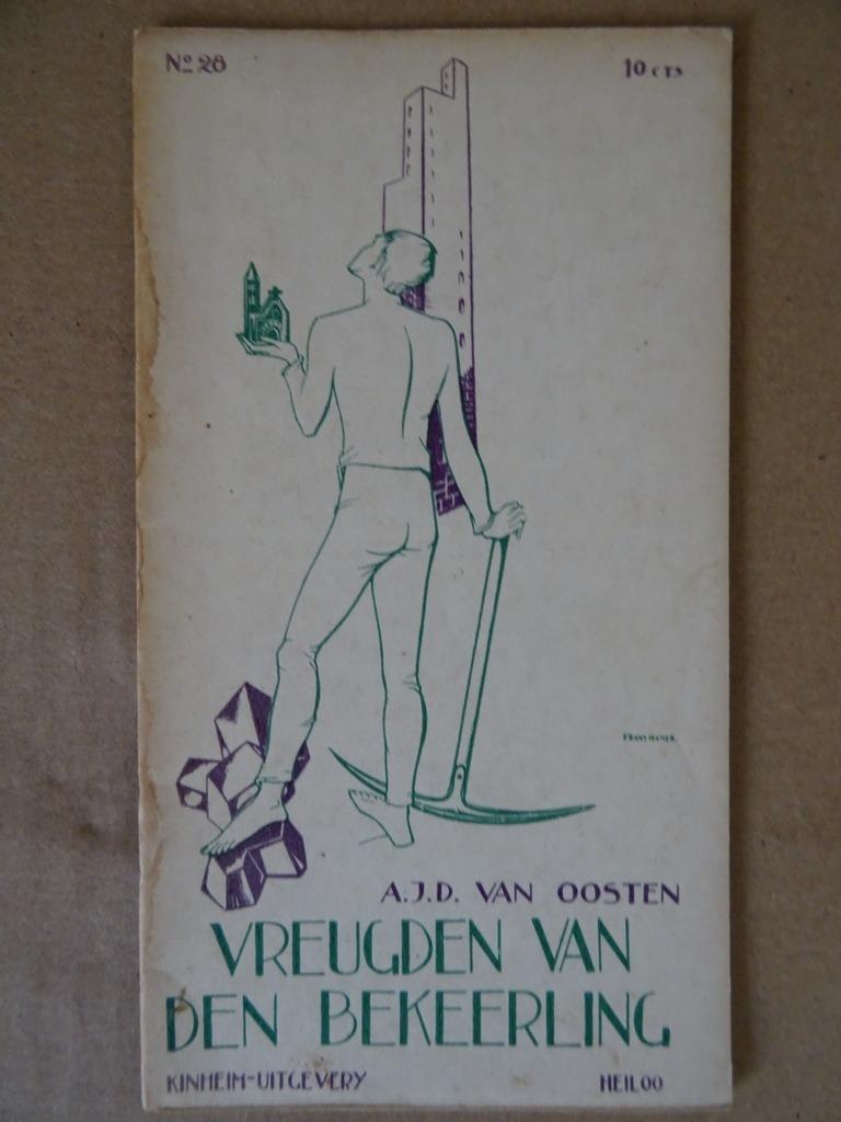 A.J.D. van Oosten De vreugden van den bekeerling 1e dr. 1935, Enlèvement ou Envoi
