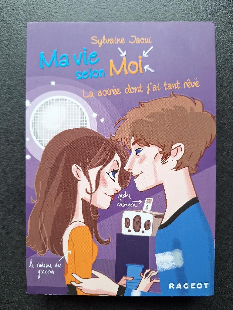 Ma vie selon moi - la soirée dont j'ai tan rêvé - Sylvaine J, Boeken, Ophalen, Sylvaine Jaoui, Zo goed als nieuw, Fictie
