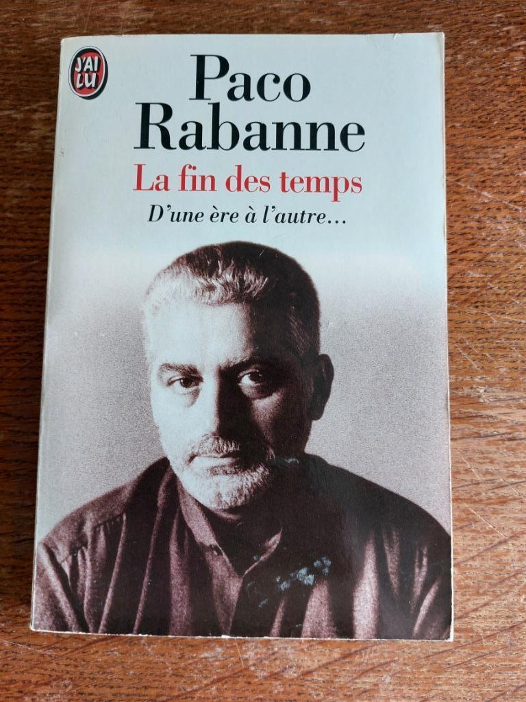 Het einde der tijden, Paco Rabanne, Ophalen, Gelezen