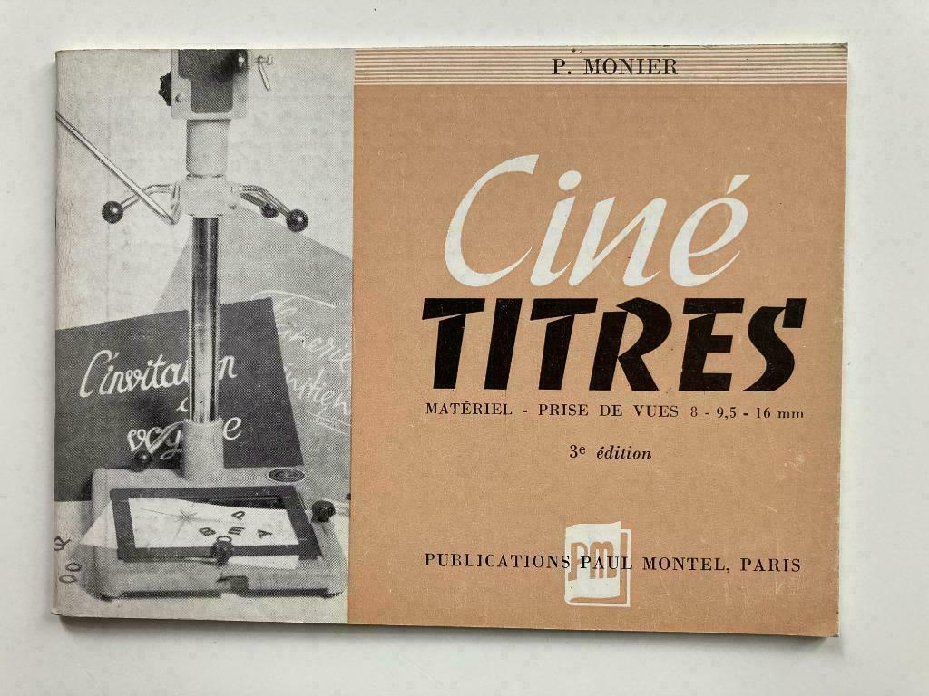 Ciné Titres - P. Monier - Publications Paul Montel, 1960, Enlèvement ou Envoi
