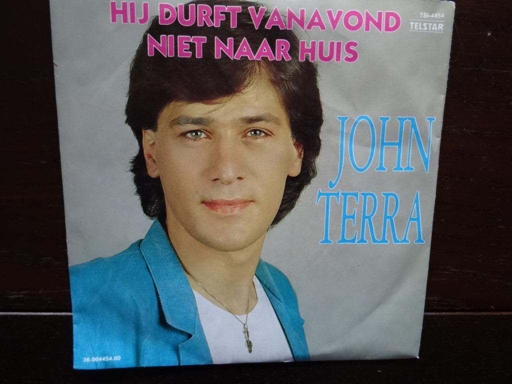 john terra hij druft vanavond niet naar huis, Enlèvement ou Envoi, Comme neuf, Chanson réaliste ou Smartlap