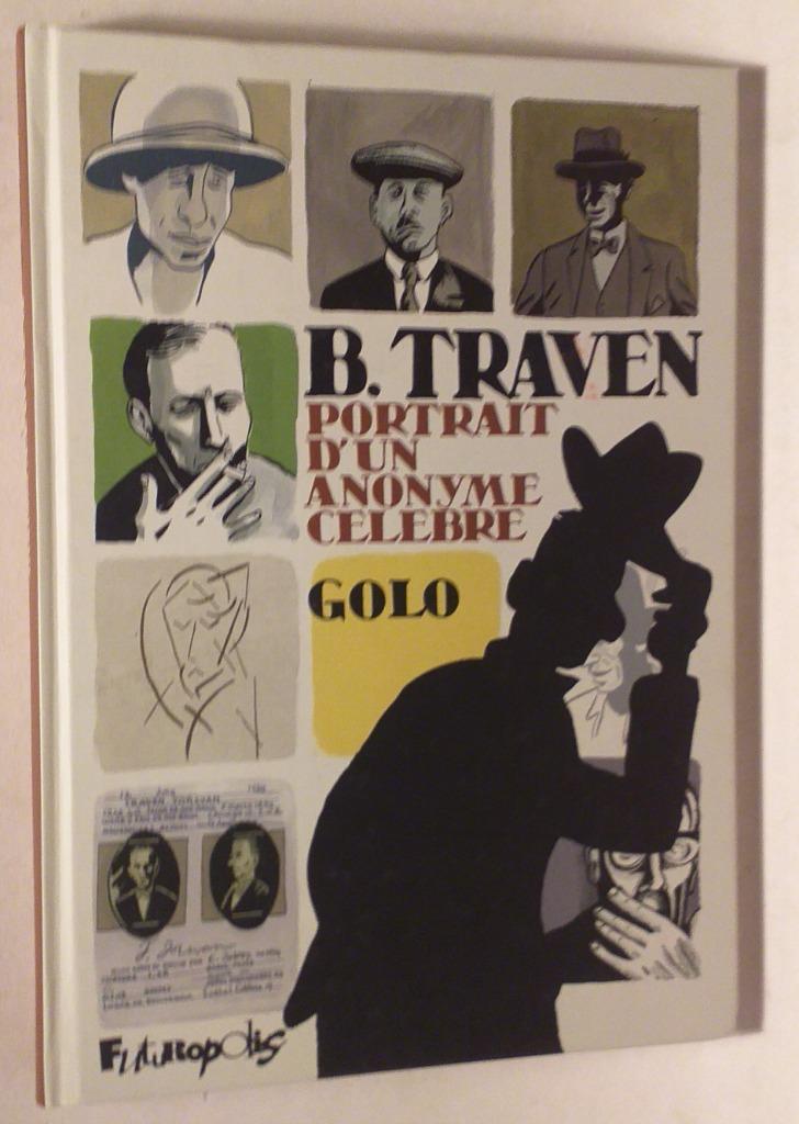 Graphic Novel: B. Traven : Portrait d'un secret anonyme, Livres, Enlèvement ou Envoi