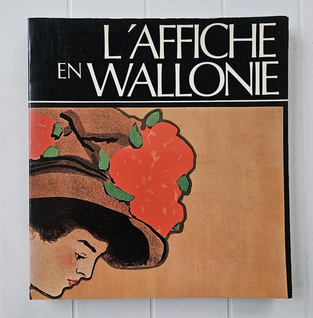 De poster in Wallonië, Ophalen of Verzenden, Gelezen, Collectif