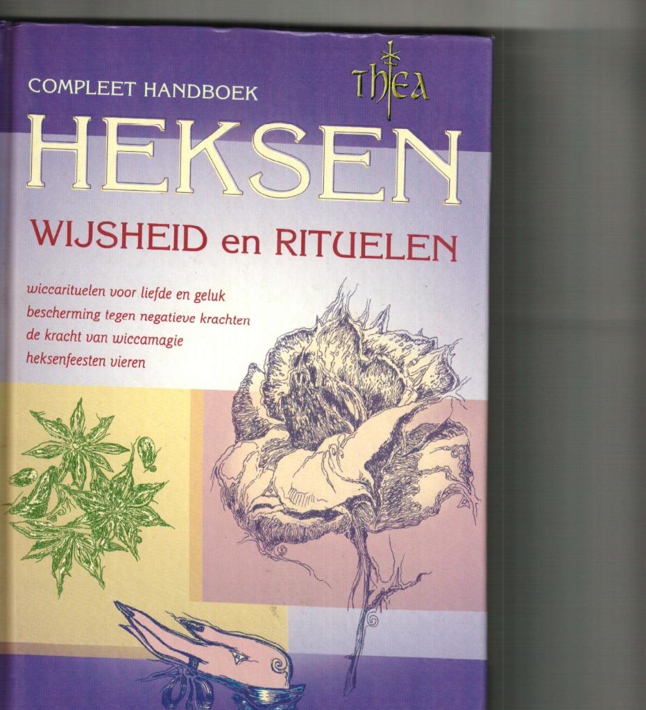 Compleet handboek heksen wijsheid en rituelen Thea 144 blz, Boeken, Esoterie en Spiritualiteit, Zo goed als nieuw, Ophalen of Verzenden