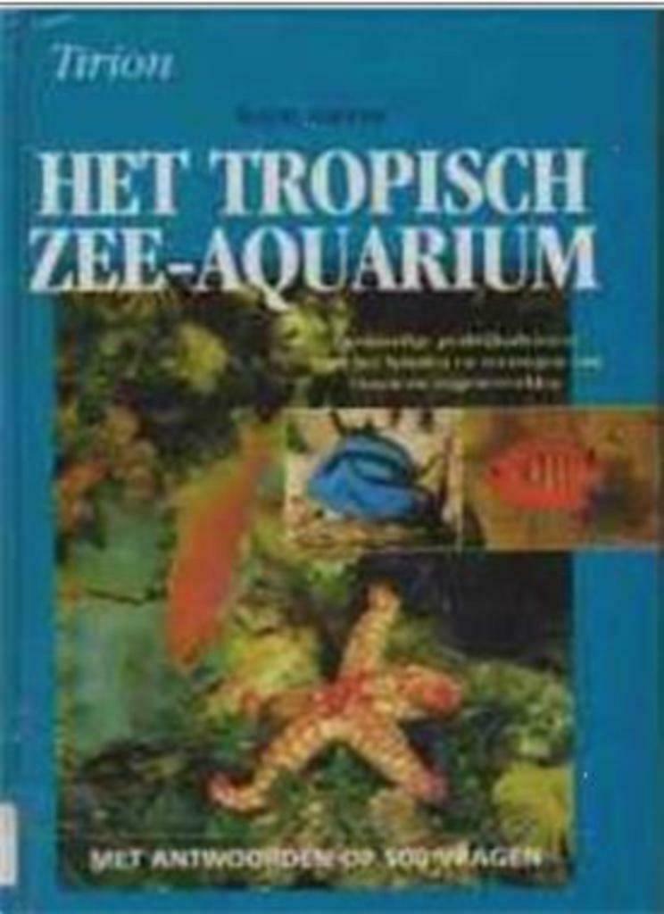 Het tropisch zee-aquarium, Nick Dakin, Enlèvement ou Envoi, Utilisé, Poissons