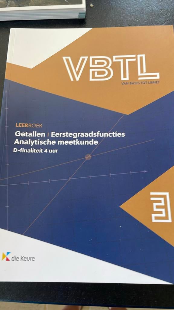 VBTL 3 – leerboek getallen & analytische meetkunde (D – 4 uu, Enlèvement ou Envoi, Neuf, Néerlandais