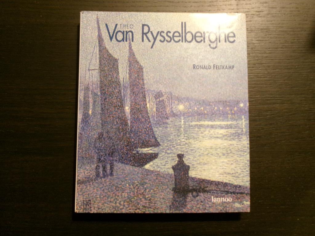 Theo Van Rysselberghe  -Monografie-  Ronald Feltkamp, Boeken, Kunst en Cultuur | Beeldend, Ophalen of Verzenden