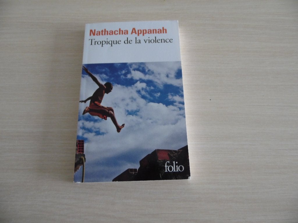 TROPIQUE DE LA VIOLENCE       NATHACHA  APPANAH, Europa overig, Nathacha Appanah, Ophalen of Verzenden, Zo goed als nieuw