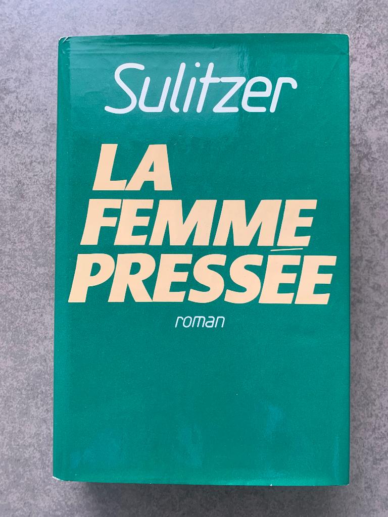 Sulitzer, la femme pressée Couverture rigide avec jaquette, Enlèvement ou Envoi, Utilisé