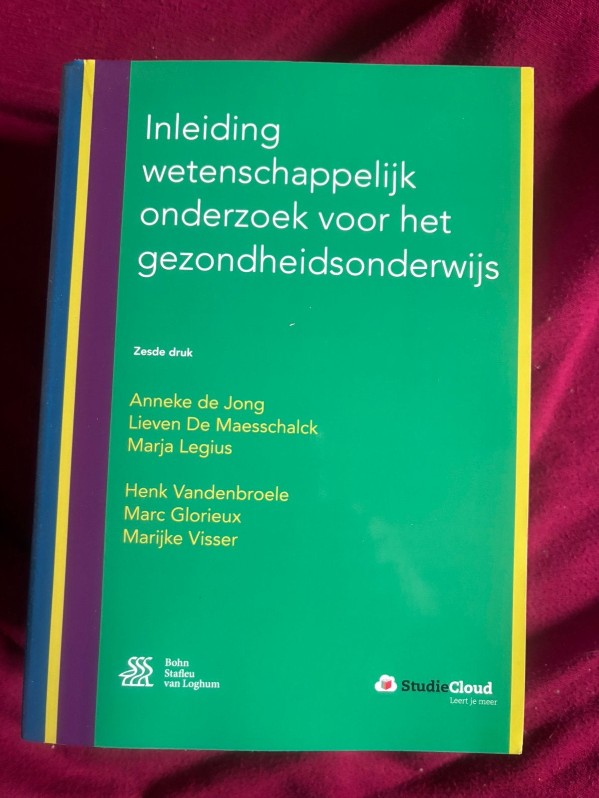 Inleiding wetenschappelijk onderzoek voor het gezondheidsond, Boeken, Anneke de Jong; Lieven De Maesschalck; Marja Legius; Henk Van...