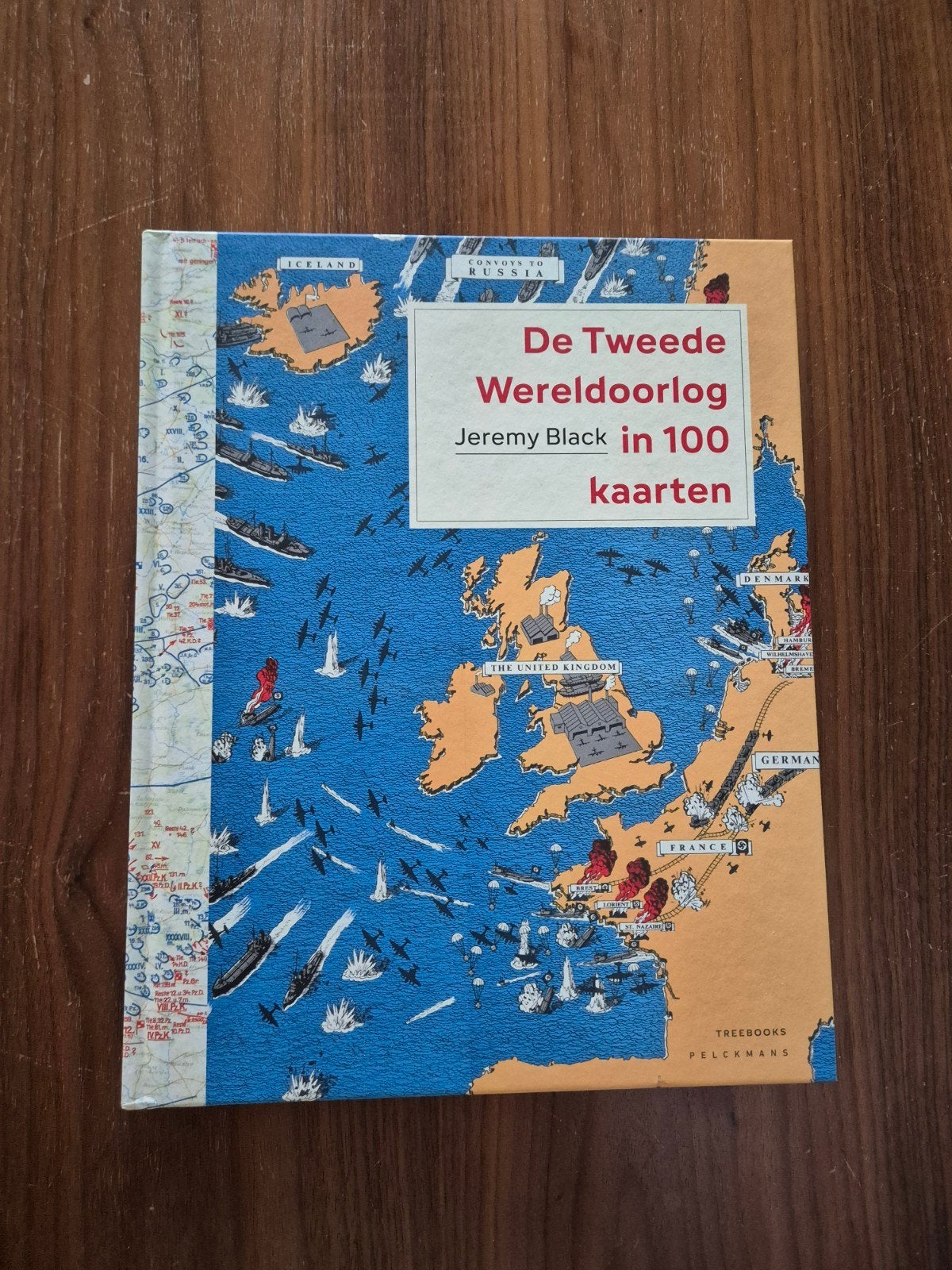 Jeremy Black - De Tweede Wereldoorlog in 100 kaarten, Ophalen of Verzenden, Jeremy Black