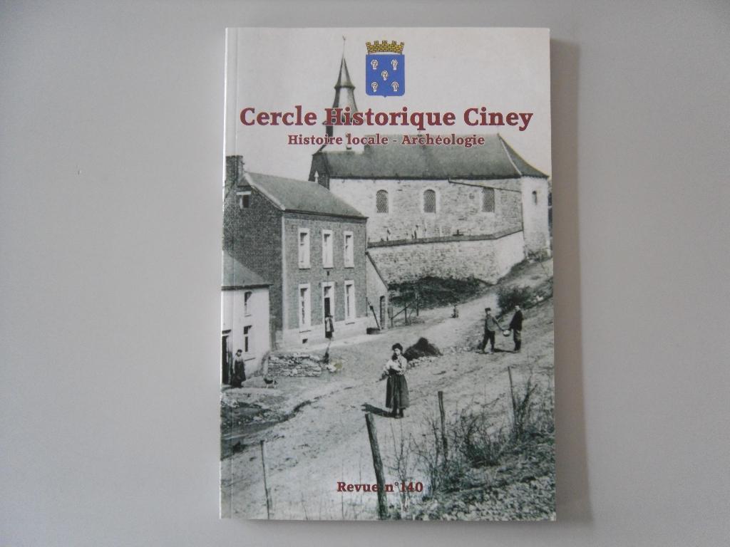 Cercle Historique Ciney - Histoire locale - Archéologie.., Ophalen of Verzenden, Gelezen