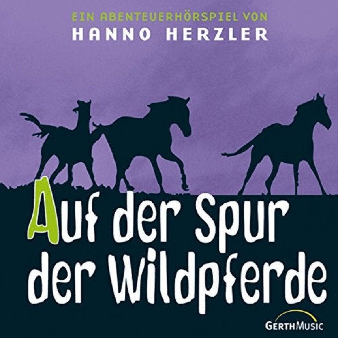 VENTE CD HANNO Herzler-auf Der Spur Der Wildpferde, Envoi