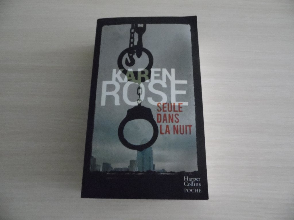 SEULE DANS LA NUIT     KAREN ROSE, Enlèvement ou Envoi, Karen Rose, Comme neuf, Amérique