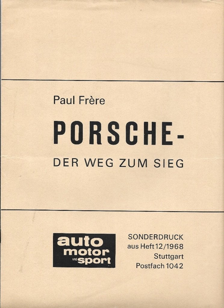 PORSCHE "Der Weg zum Sieg"  1968, Livres, Enlèvement ou Envoi, Utilisé, Porsche