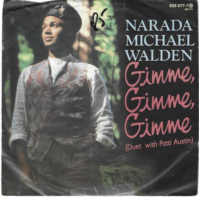 single Narada Michael Walden - Gimme, gimme, gimme, Enlèvement ou Envoi, 7 inch, Comme neuf, Pop