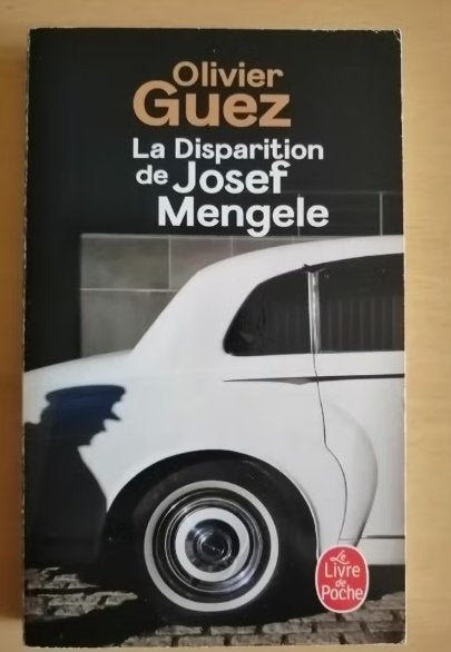 La disparition de Josef Mengele d'Olivier Guez, Boeken, Ophalen of Verzenden