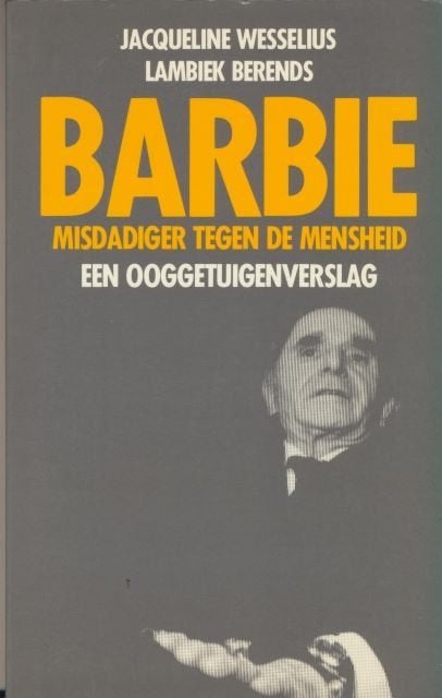 (a542) Barbie, misdadiger tegen de mensheid, Boeken, Ophalen of Verzenden, Gelezen