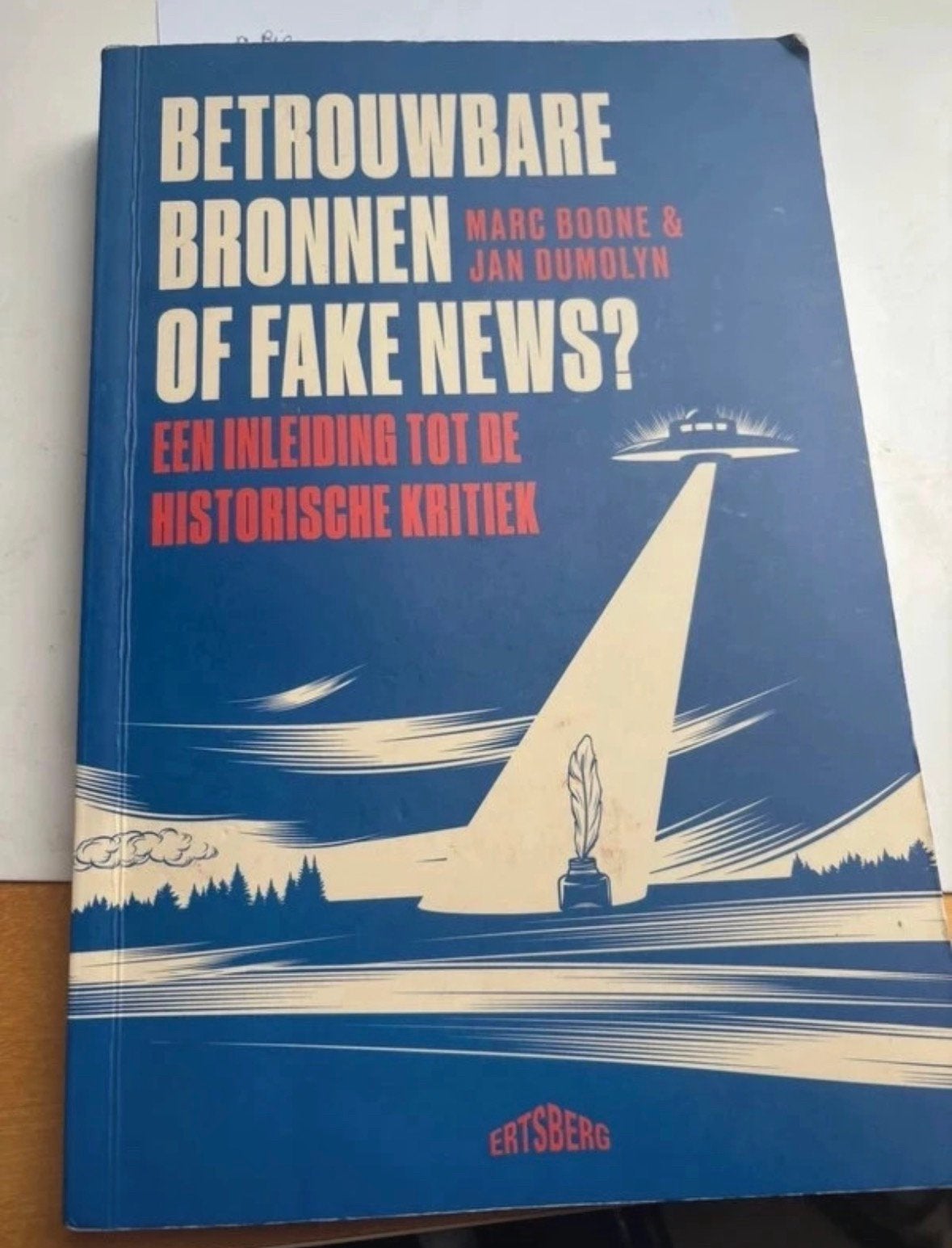 Betrouwbare bronnen of fake news?, Boeken, Ophalen of Verzenden, Gelezen, Overige vakken