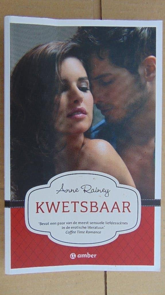 Boek: Kwetsbaar - Anne Rainey ( erotische literatuur ), Ophalen of Verzenden, Gelezen, Anne Rainey