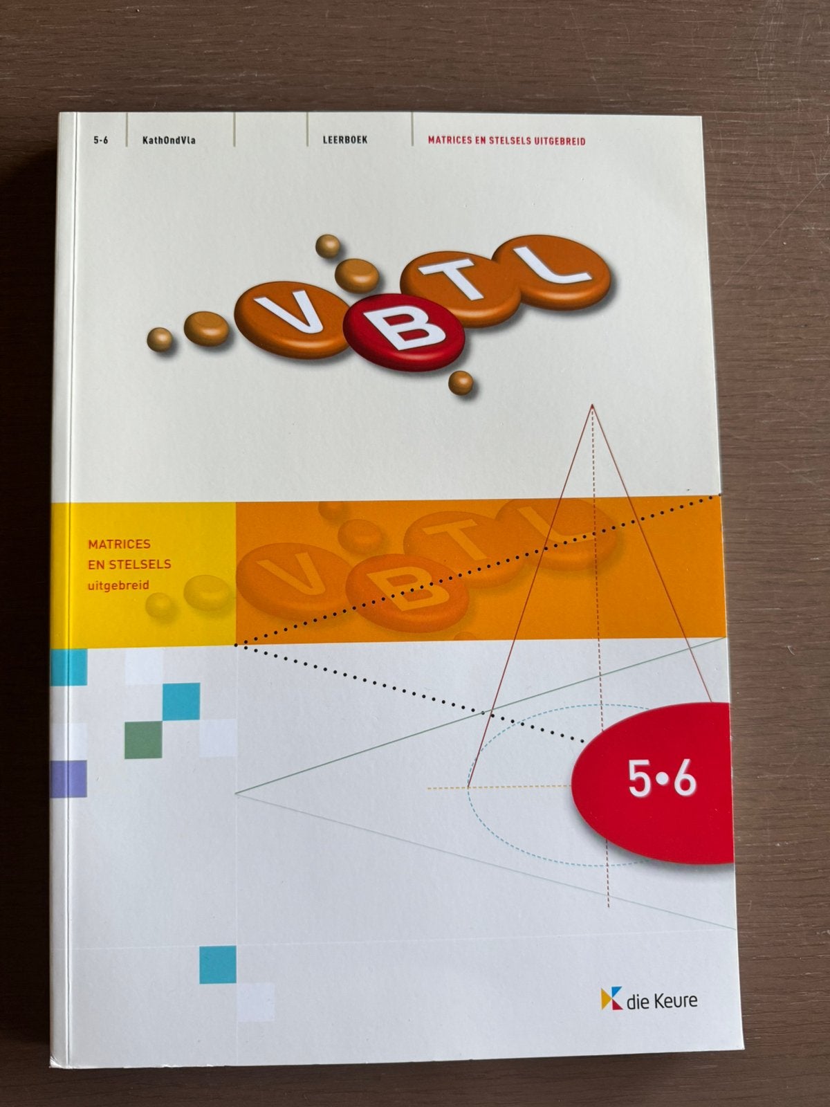 VBTL Matrices en stelsels uitgebreid, Boeken, Schoolboeken, Ophalen, Nieuw, ASO, Wiskunde A