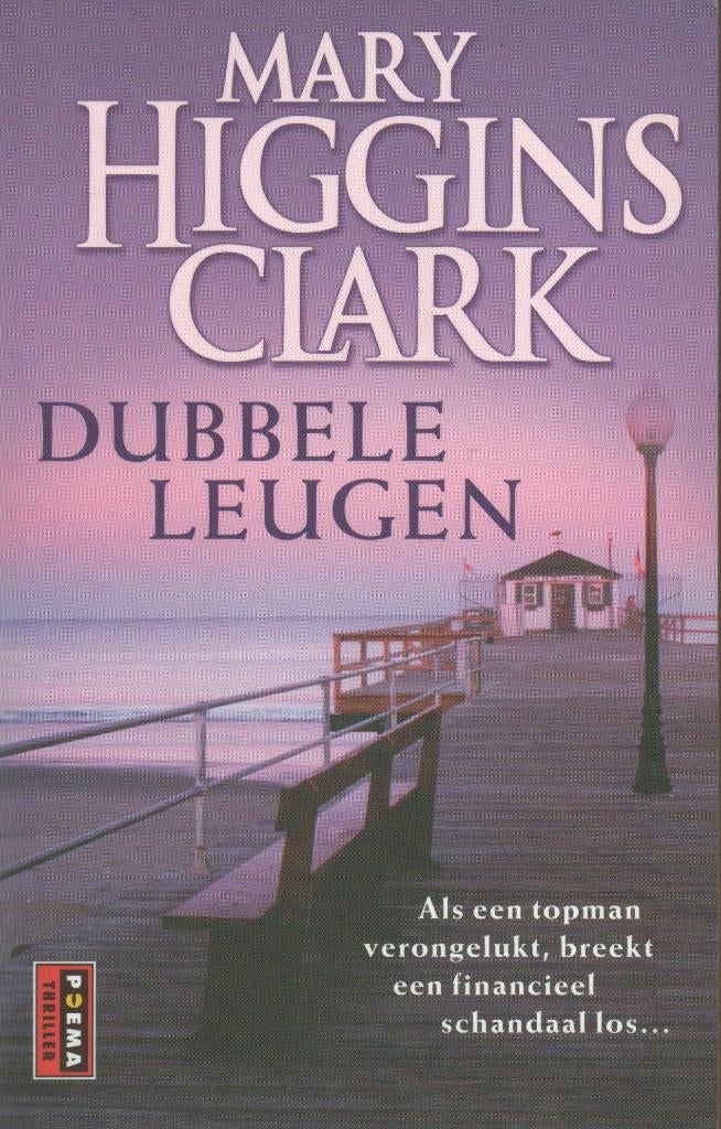 DUBBELE LEUGEN - POEMA POCKET THRILLER - MARY HIGGINS CLARK, Boeken, Thrillers, Ophalen of Verzenden, Zo goed als nieuw, Nederland