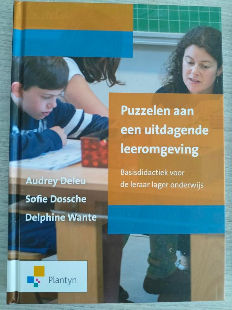 Delphine Wante - Puzzelen aan een uitdagende leeromgeving, Ophalen of Verzenden, Zo goed als nieuw, Delphine Wante; Audrey Deleu