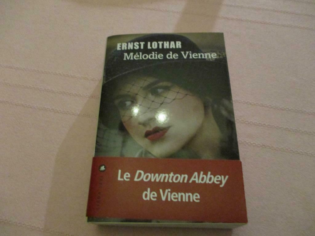 "MELODIE DE VIENNE". Ernst LOTHAR., Ophalen of Verzenden, Zo goed als nieuw, Europa overig