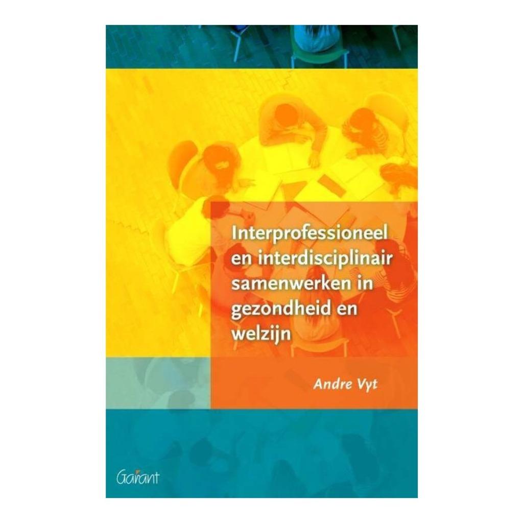 Interprofessioneel en interdisciplinair samenwerken, Ophalen of Verzenden, Nieuw, Hoger Onderwijs, André Vyt