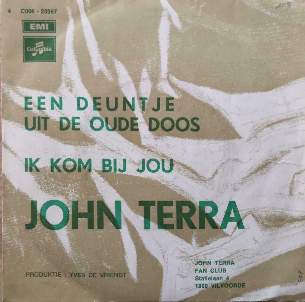 JOHN TERRA - Een deuntje uit de oude doos (single), Gebruikt, 7 inch, Single, Ophalen of Verzenden