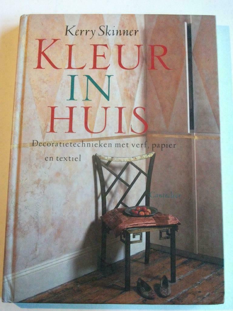 Kleur in Huis - Decoratietechnieken met verf, papier textiem, Enlèvement ou Envoi, Comme neuf