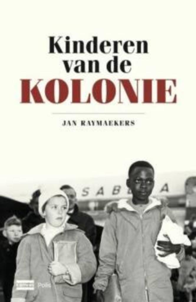 Kinderen van de kolonie - Jan Raymaekers, Ophalen of Verzenden, Nieuw