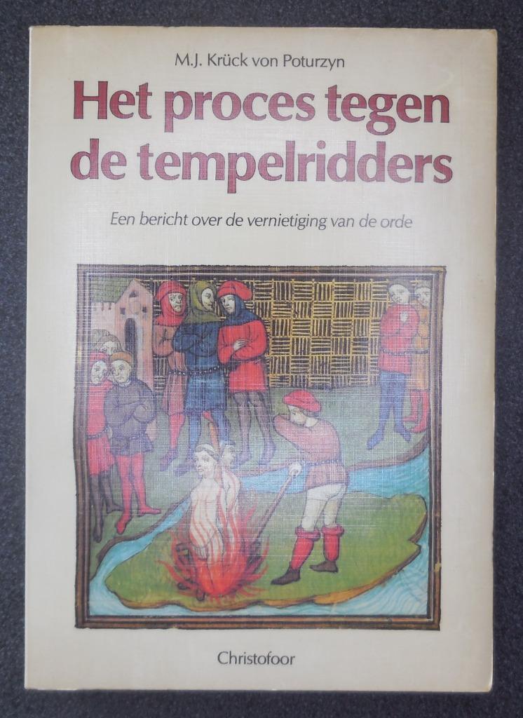 Het proces tegen de tempelridders - von Poturzyn - 1983, Boeken, Ophalen of Verzenden, Gelezen