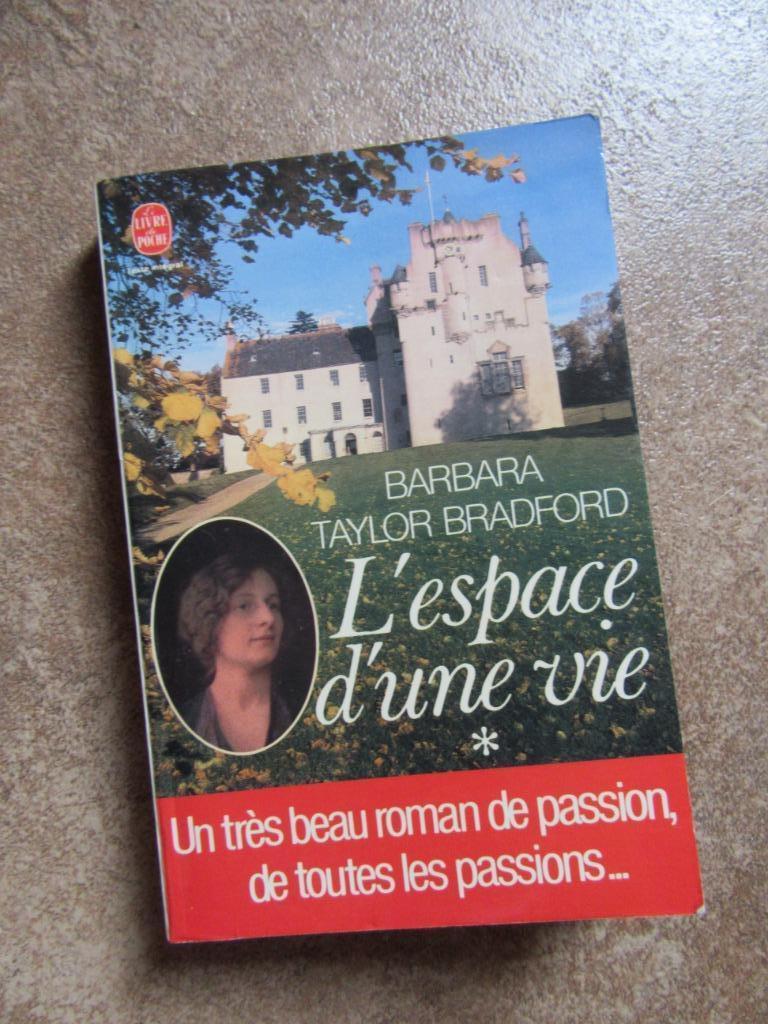 T l'espace d'une vie Barbara Taylor Bradford Poche, Enlèvement, Utilisé